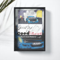 GOODBYE & GOOD RIDDANCE - Deskyou Poster